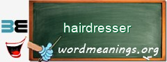 WordMeaning blackboard for hairdresser
